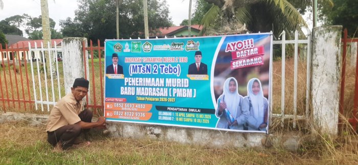 Spanduk Penerimaan Murid Baru MTs  Negeri 2 Tebo Resmi Dipasang